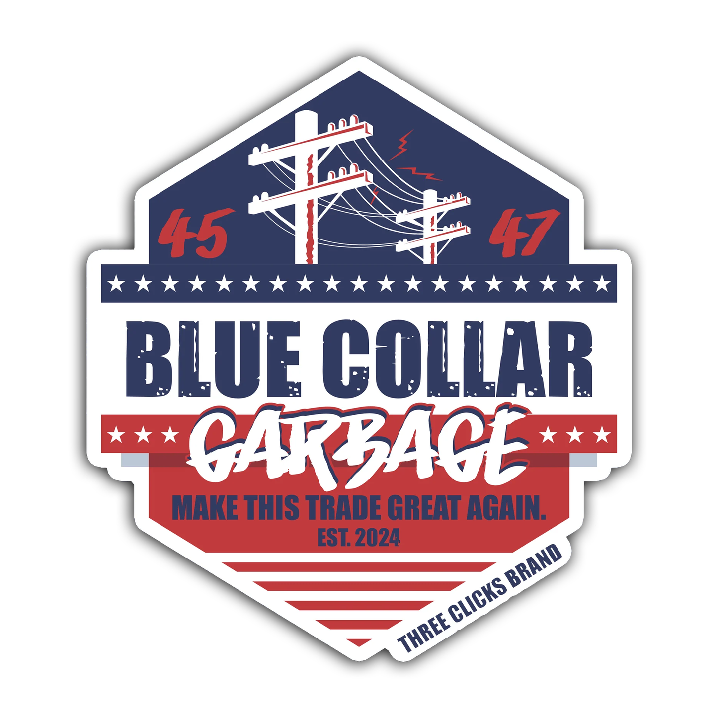 BLUE COLLAR GARBAGE STICKER