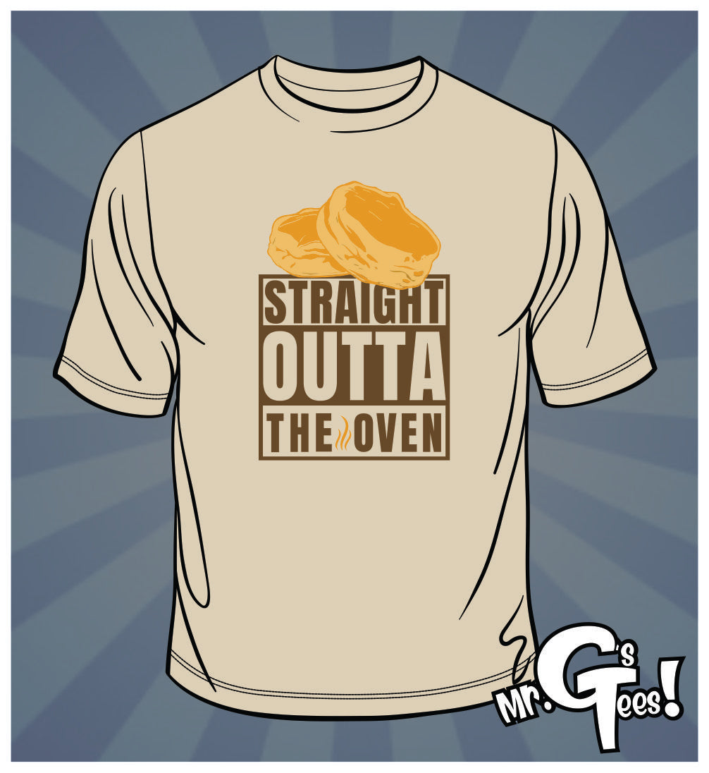 STRAIGHT OUTTA THE OVEN TEE