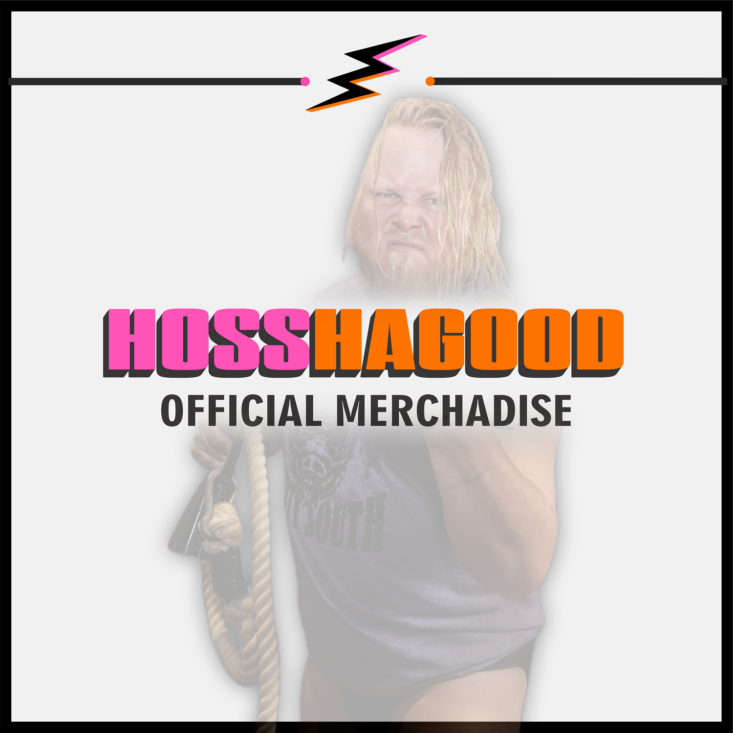 HOSS HAGOOD MERCHANDISE