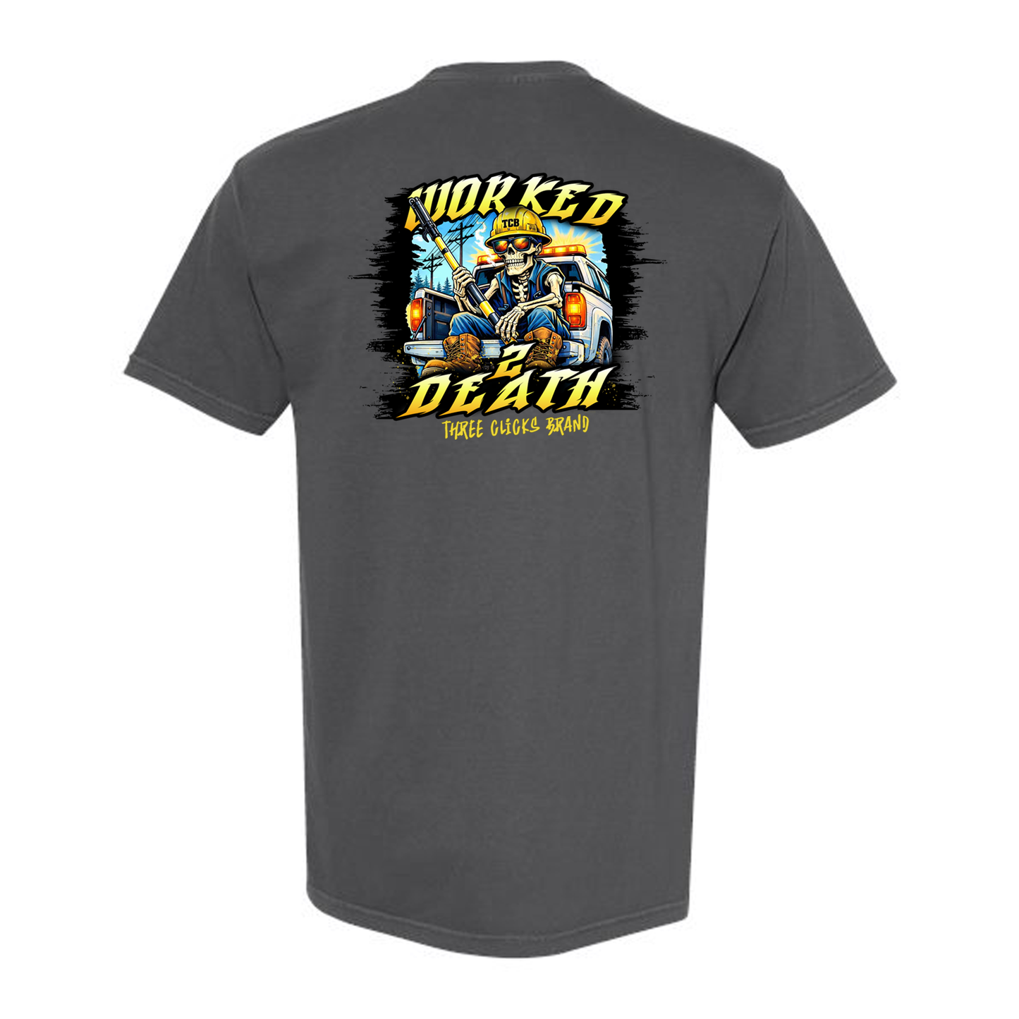TCB: WORKED 2 DEATH TEE