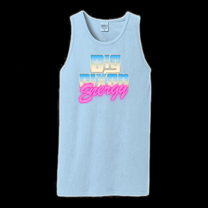 DIXON - BIG ENERGY TANK