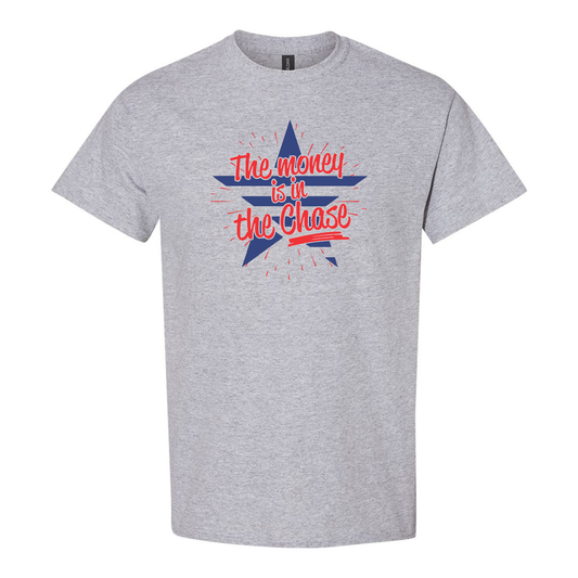 Money in the Chase Tee