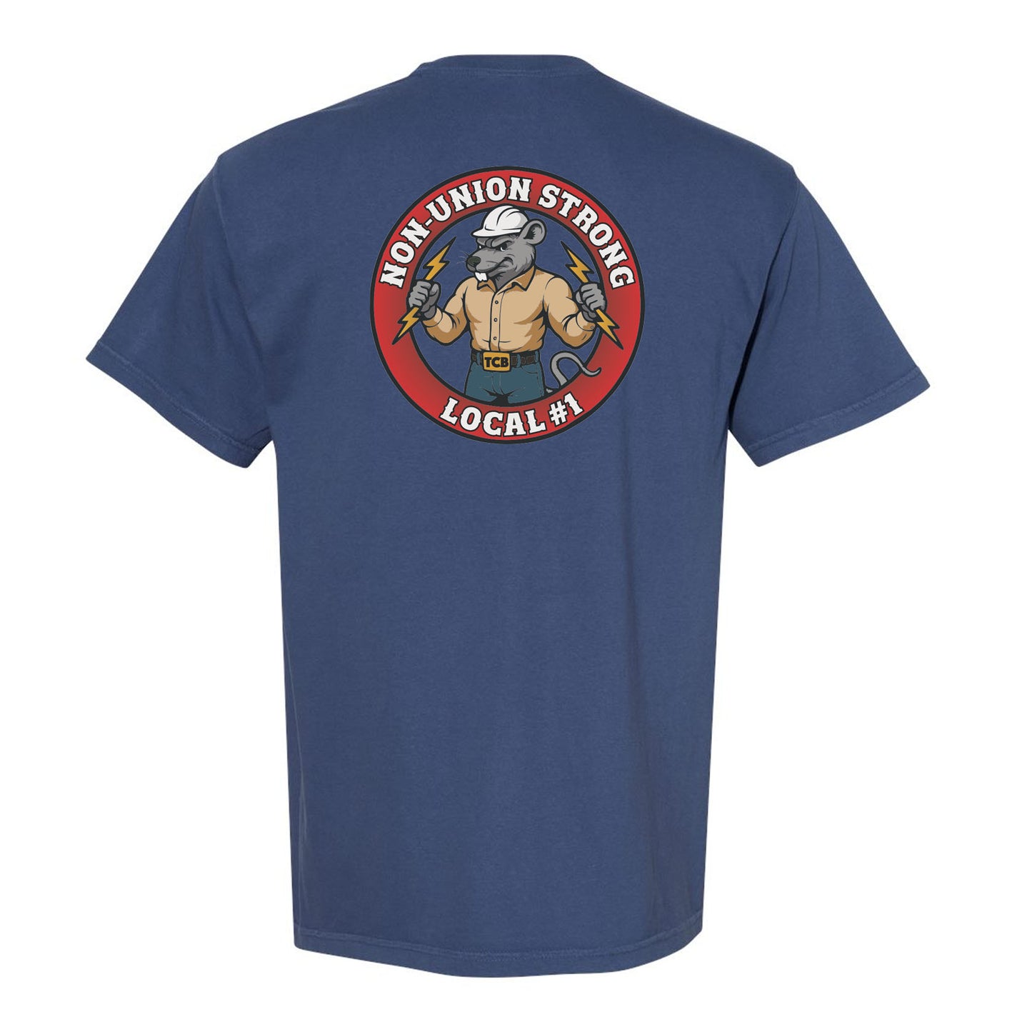 TCB: UNION BUSTERS TEE