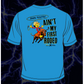 SPECIAL RELEASE! NOT MY FIRST RODEO TEE