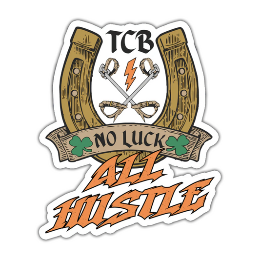 TBC - All Hustle Sticker